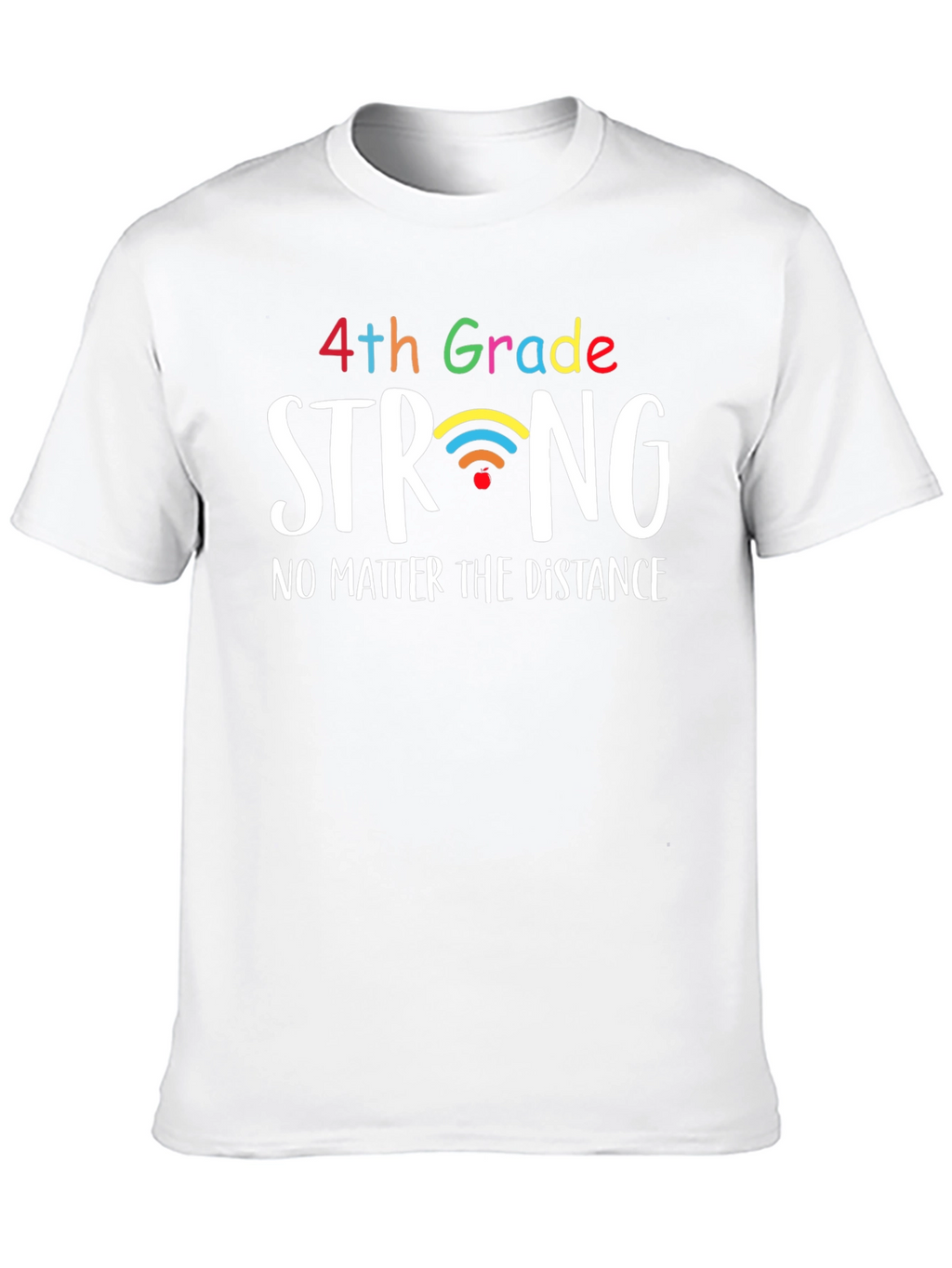 4th Grade Strong T-Shirt