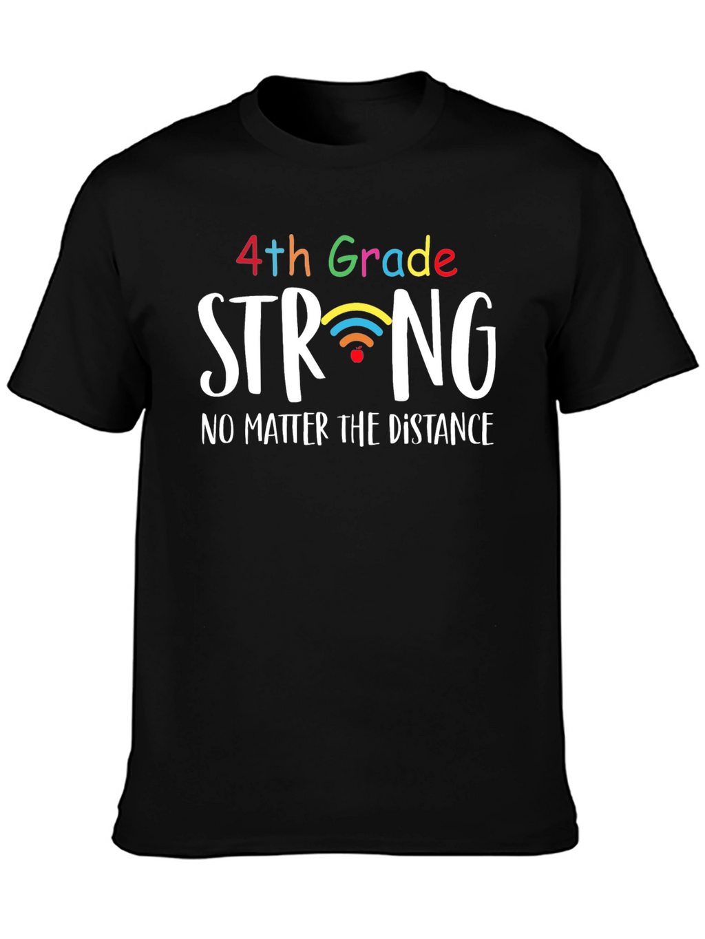 4th Grade Strong T-Shirt