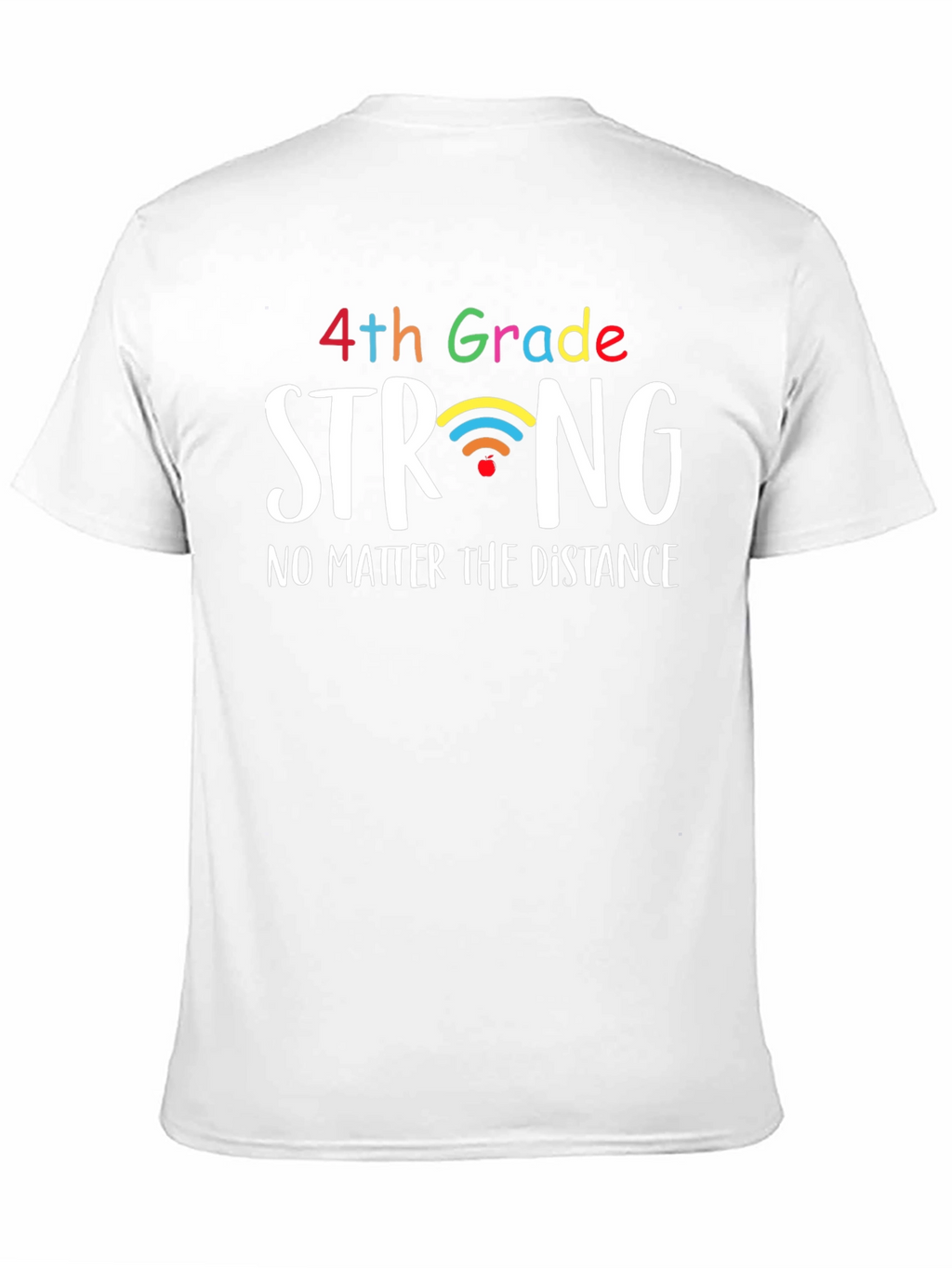 4th Grade Strong T-Shirt