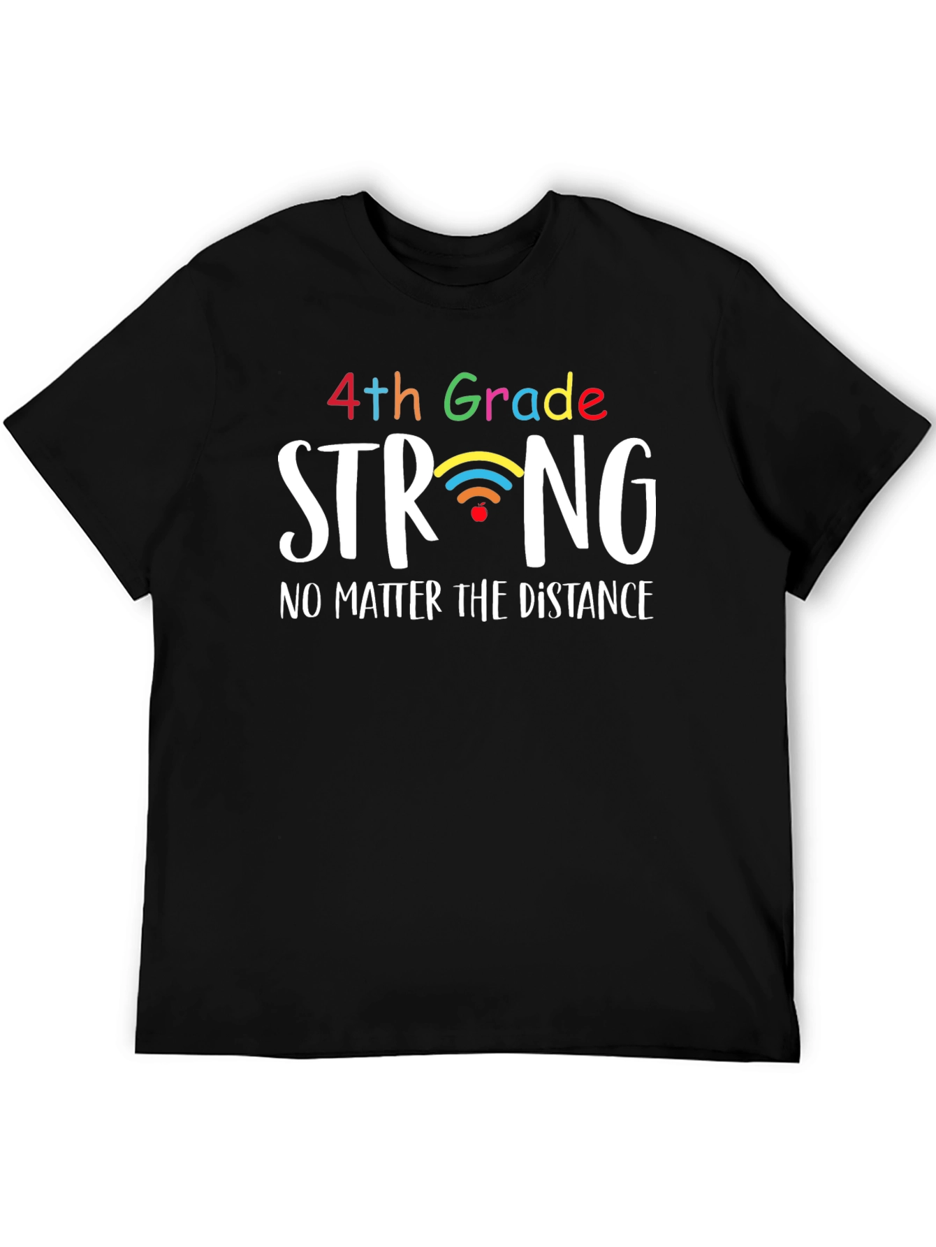 4th Grade Strong T-Shirt