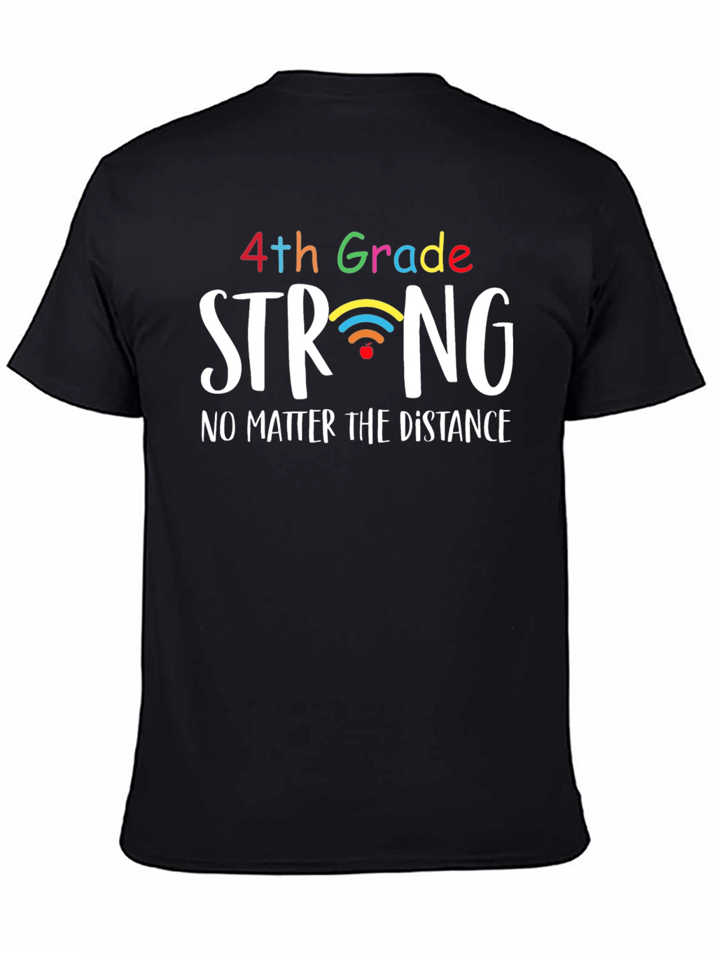 4th Grade Strong T-Shirt