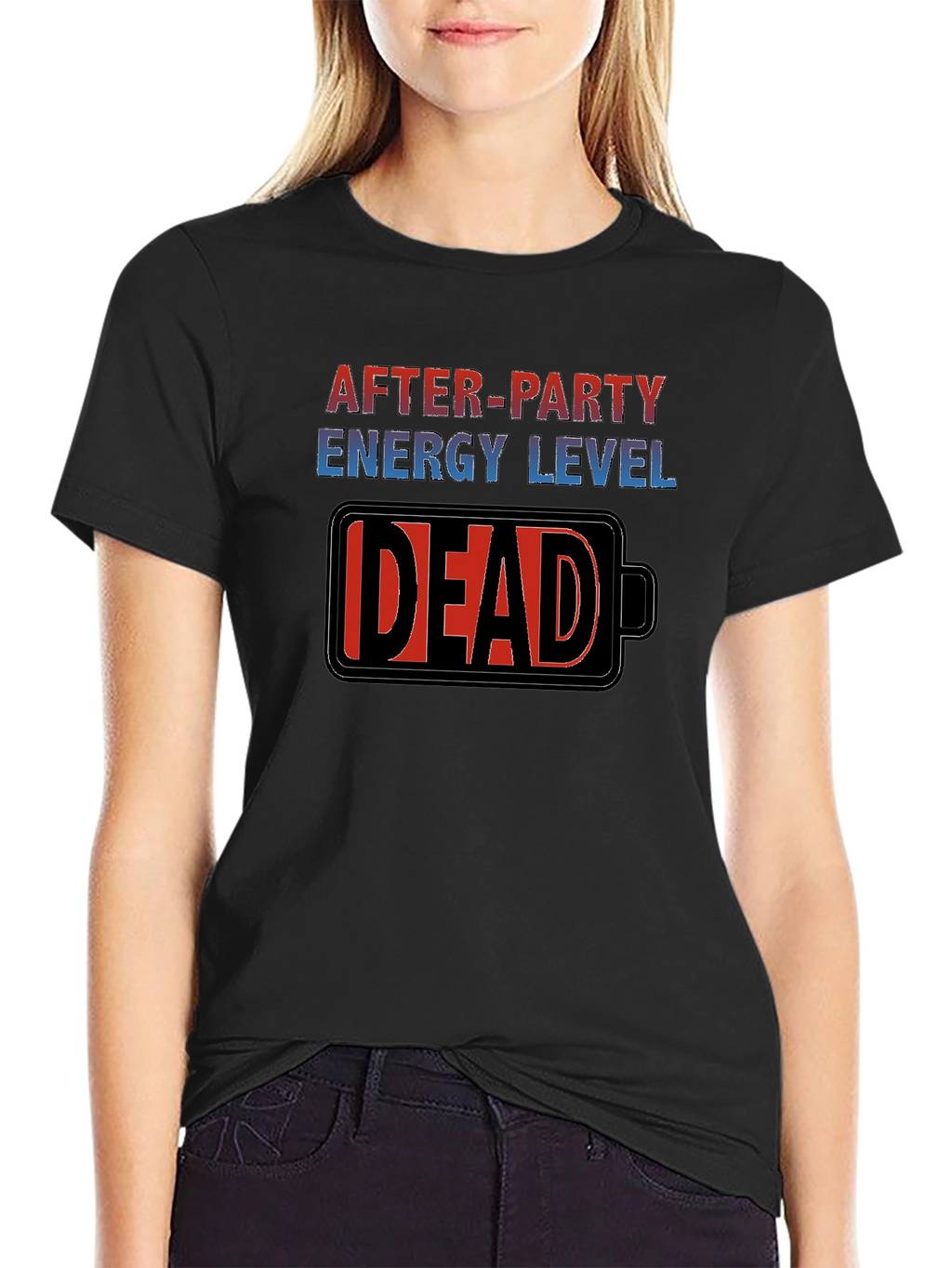 After-Party Energy Level: DEAD T-Shirt
