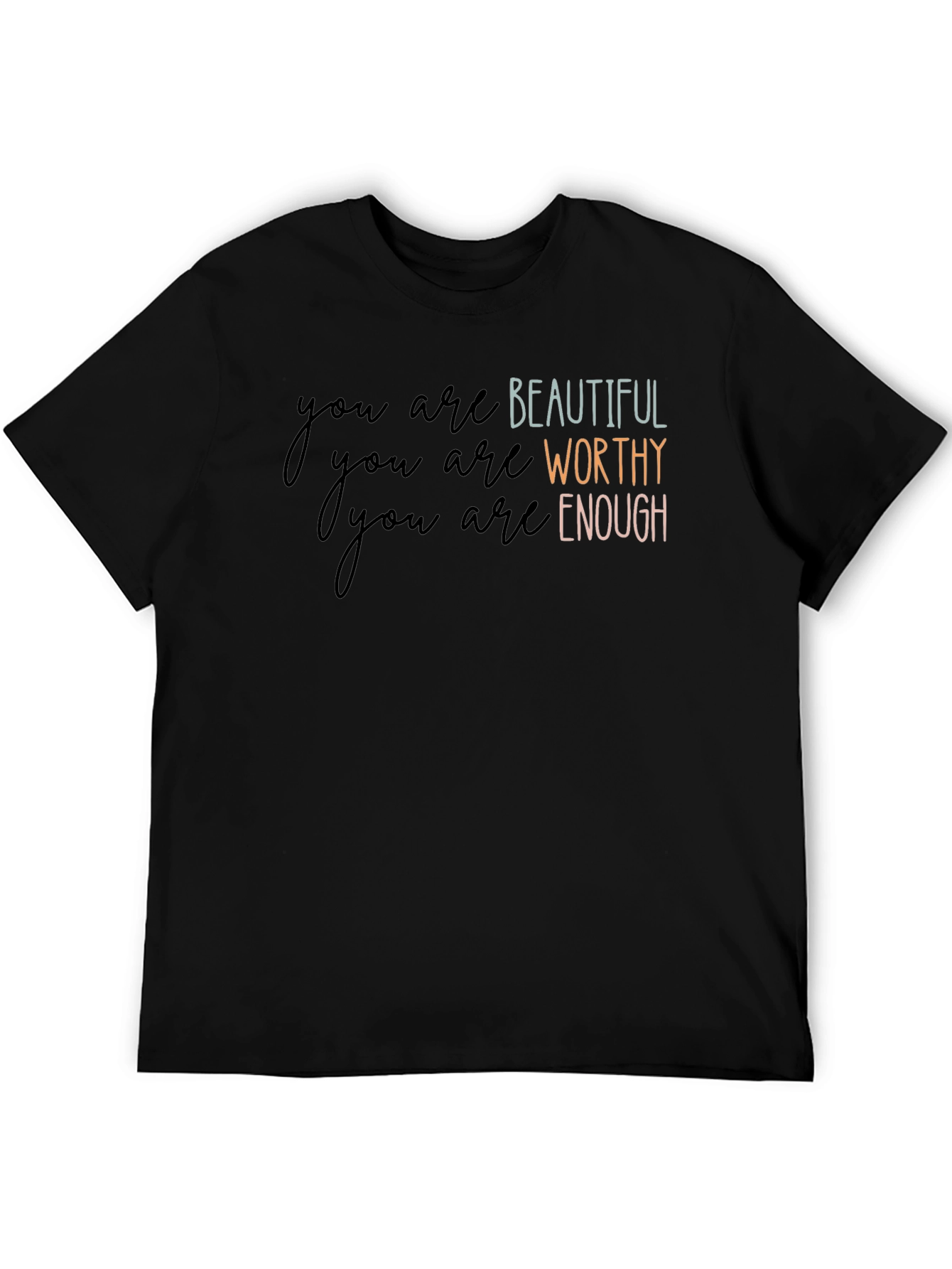 Affirmation T-Shirt: Beautiful Worthy Enough