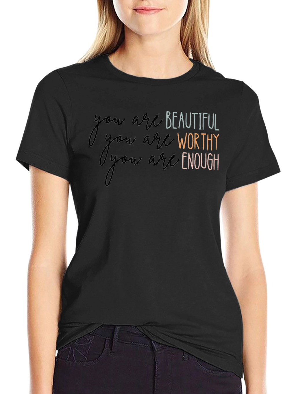Affirmation T-Shirt: Beautiful Worthy Enough
