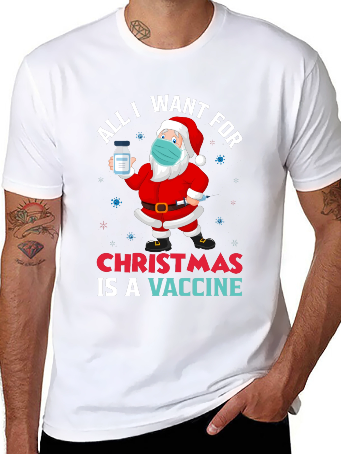 All I Want For Christmas Vaccine Santa T-Shirt