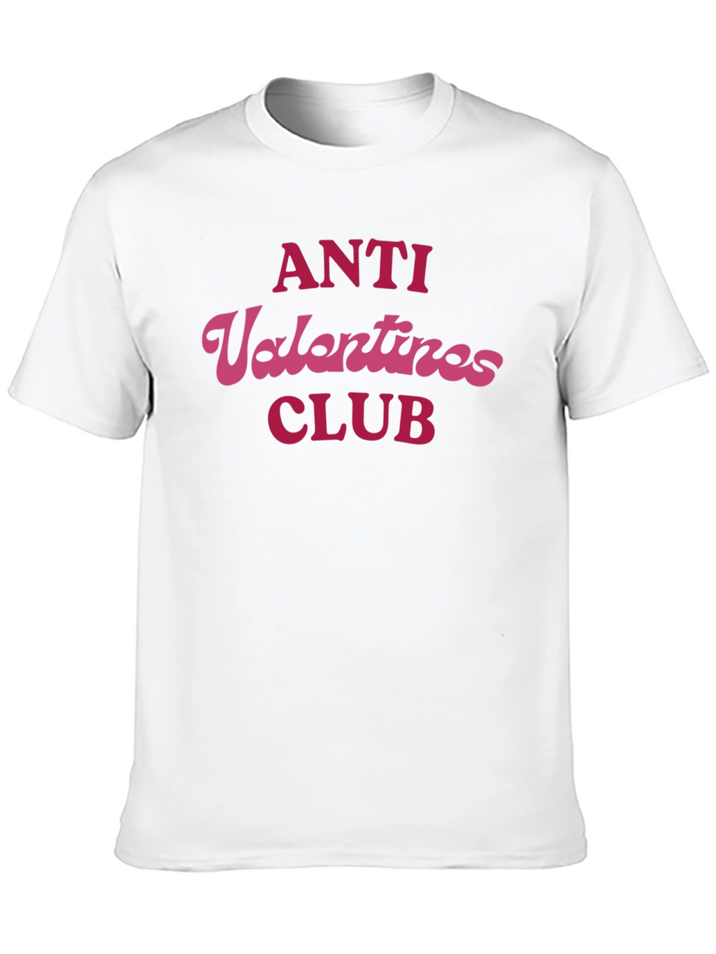 Anti Valentines Club T-Shirt