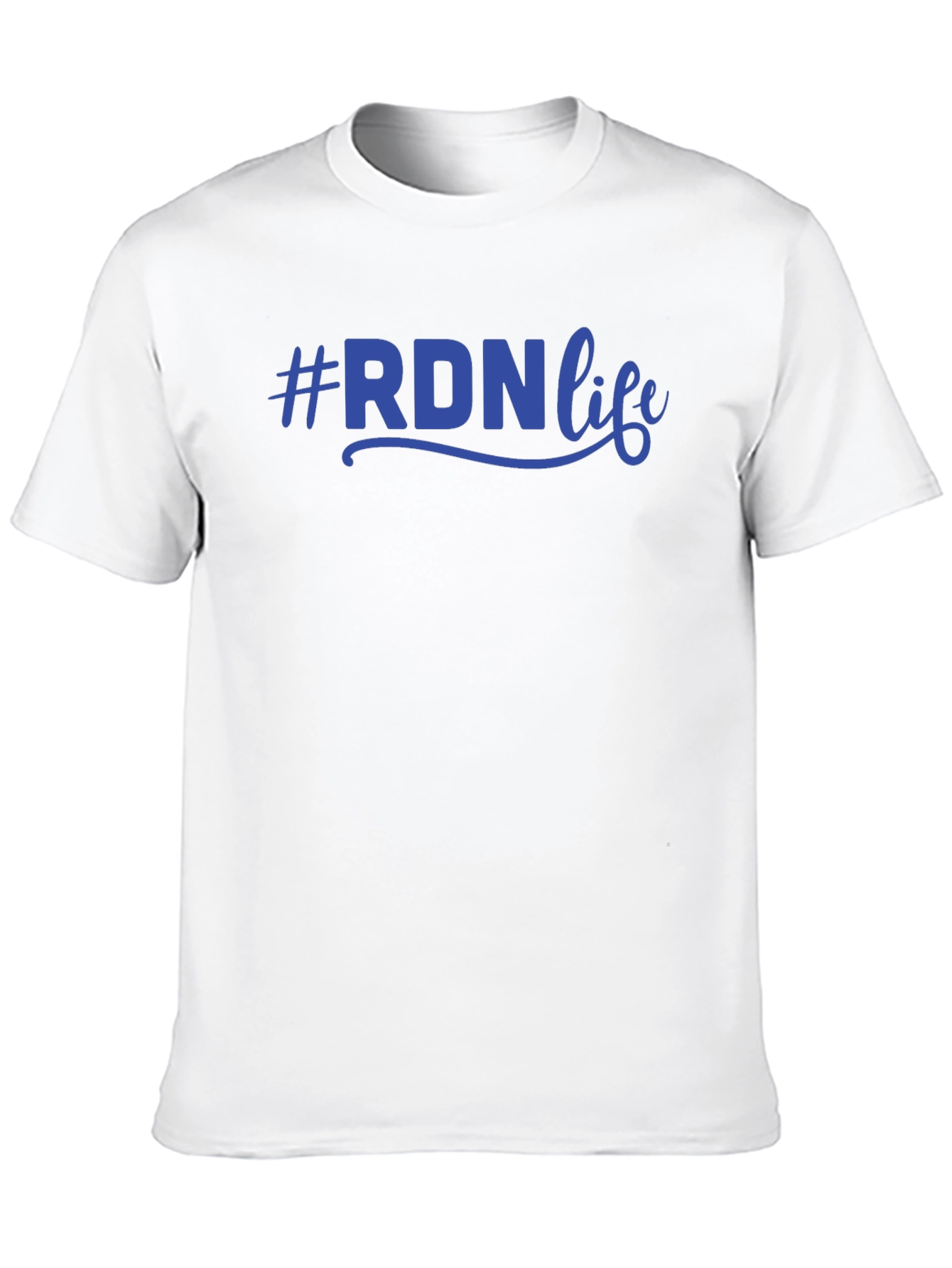 #RDNlife T-Shirt - Registered Dietitian Nutritionist Tee