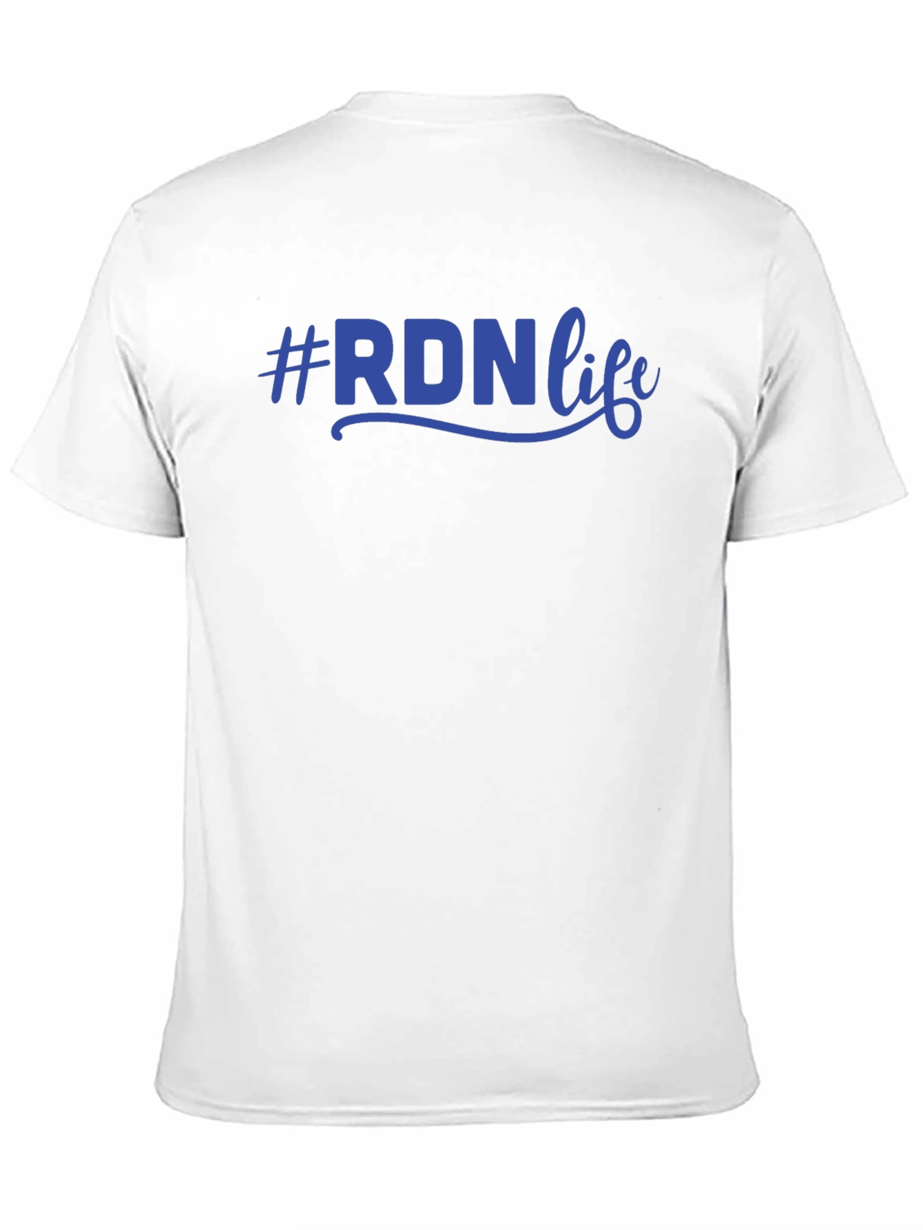 #RDNlife T-Shirt - Registered Dietitian Nutritionist Tee