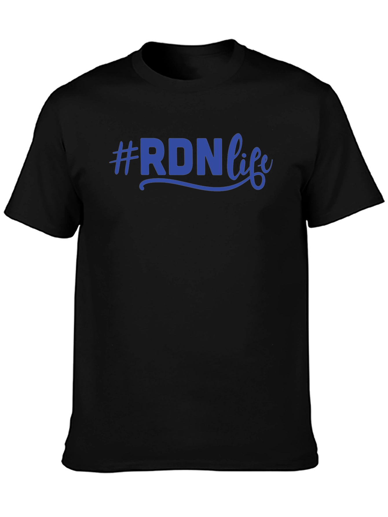 #RDNlife T-Shirt - Registered Dietitian Nutritionist Tee