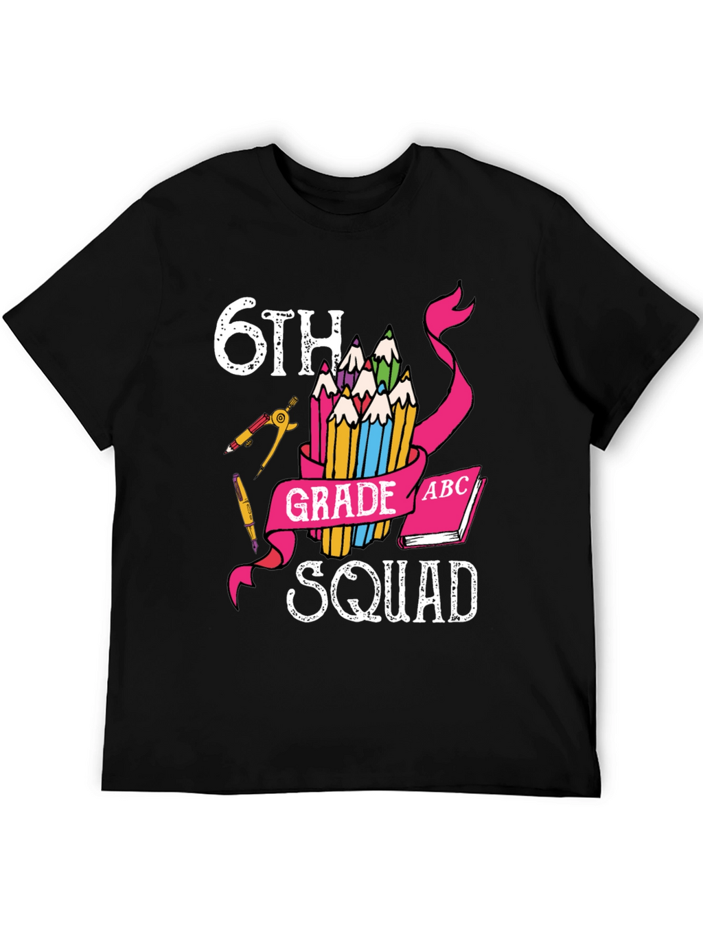 6th Grade Squad T-Shirt