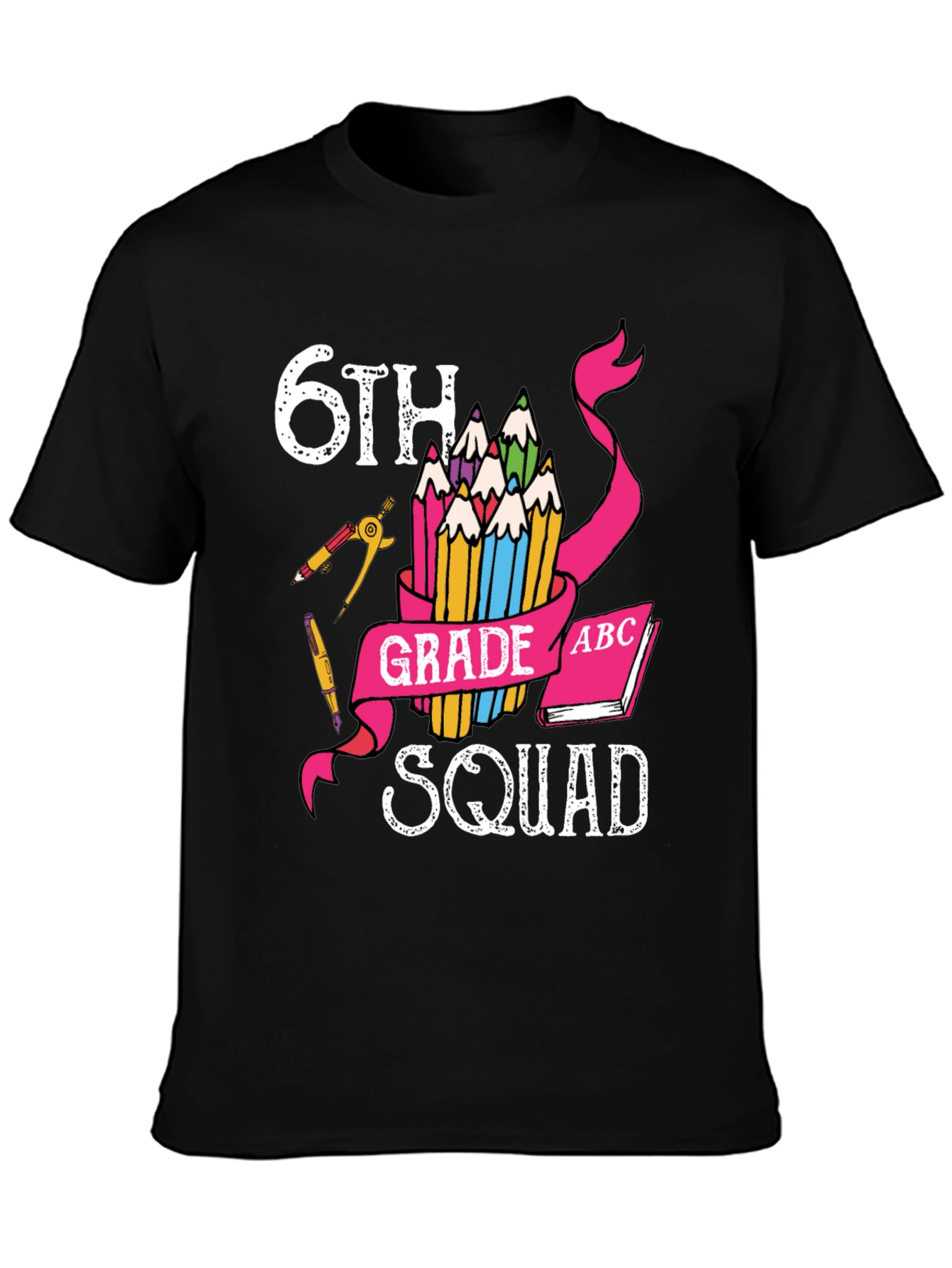 6th Grade Squad T-Shirt