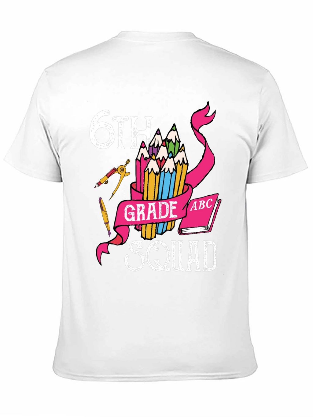 6th Grade Squad T-Shirt