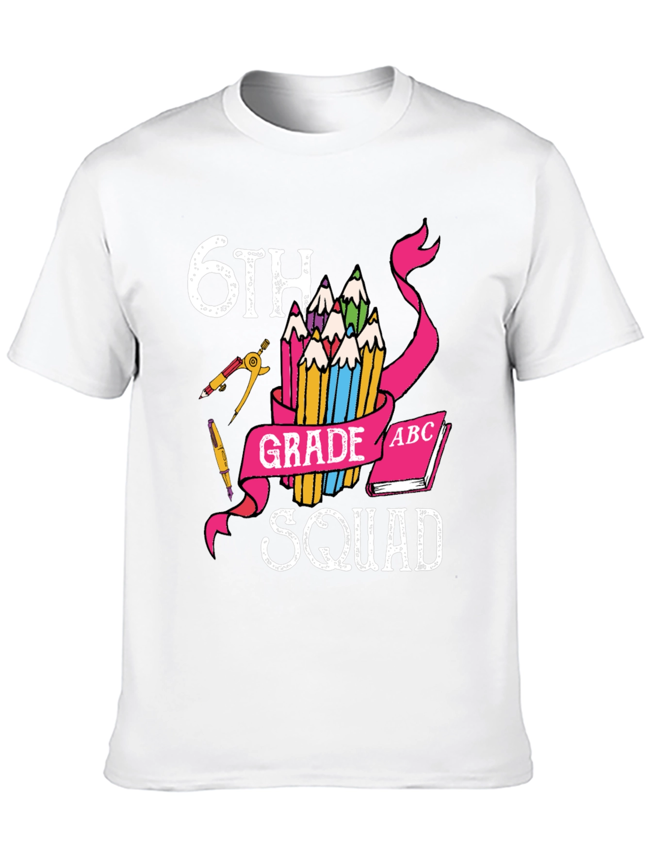 6th Grade Squad T-Shirt
