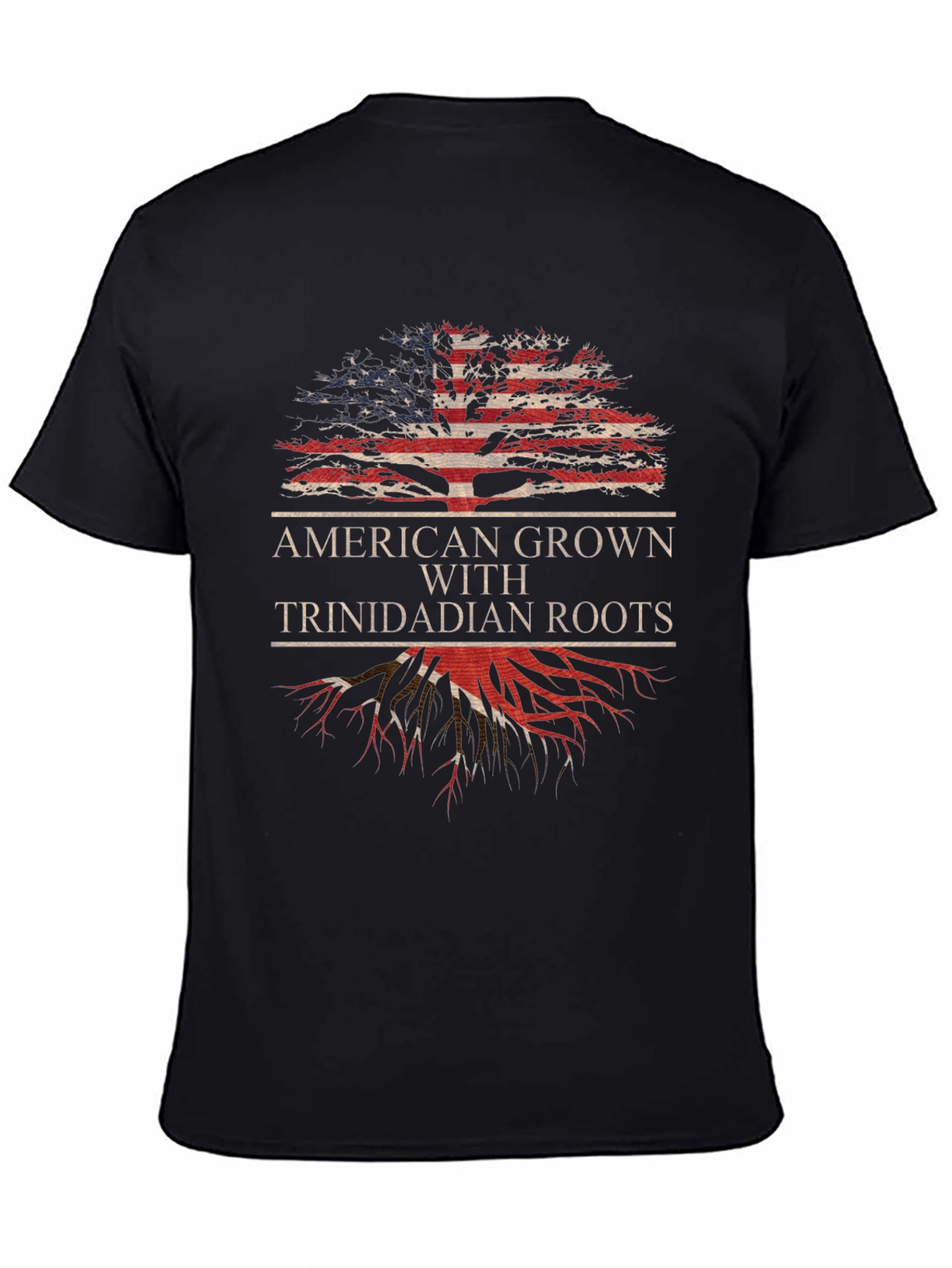 American Grown Trinidadian Roots T-Shirt