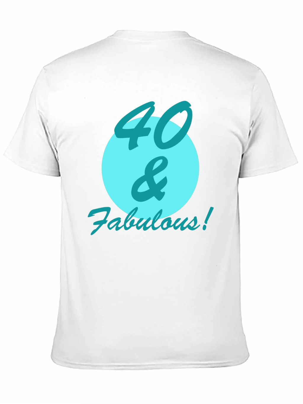40 & Fabulous Black Graphic Tee
