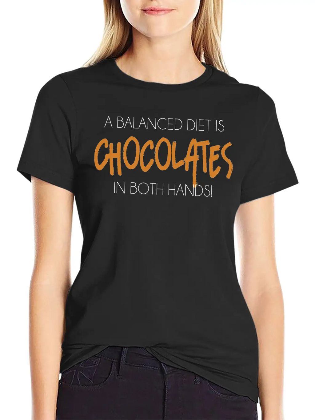 A Balanced Diet Is Chocolates In Both Hands T-Shir Classic Crew Neck Graphic Tee – Everyday Minimal Look