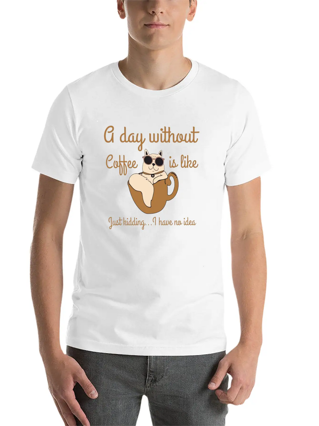 A Day Without Coffee Is Like... Breathable Soft Cotton T-Shirt – Timeless Casual Look