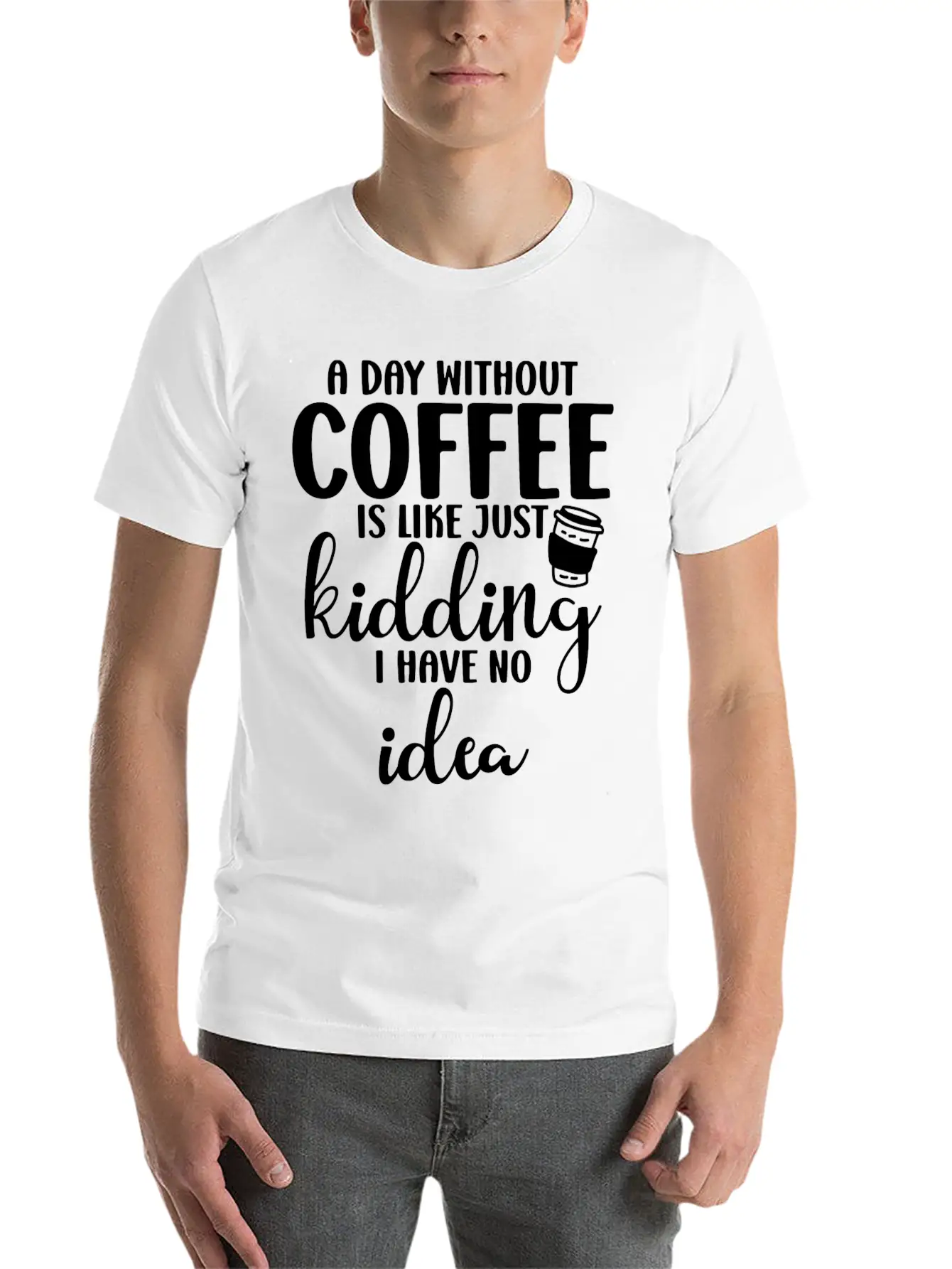 A Day Without Coffee Is Like Classic Cotton Tee – Unisex Comfort For Any Season