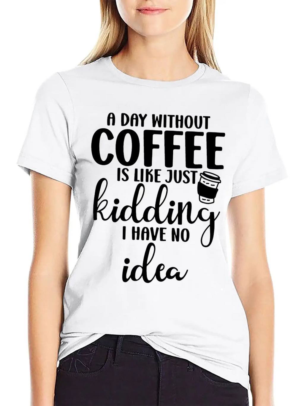 A Day Without Coffee Is Like Classic Cotton Tee – Unisex Comfort For Any Season