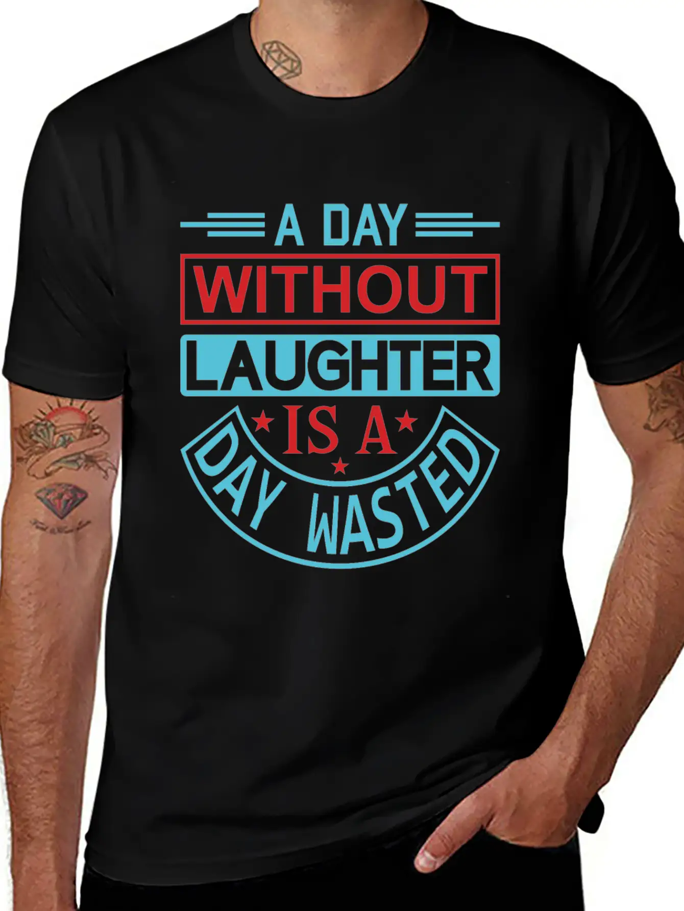 A DAY WITHOUT LAUGHTER IS A DAY WASTED Breathable Graphic T-Shirt – Perfect For Casual Days