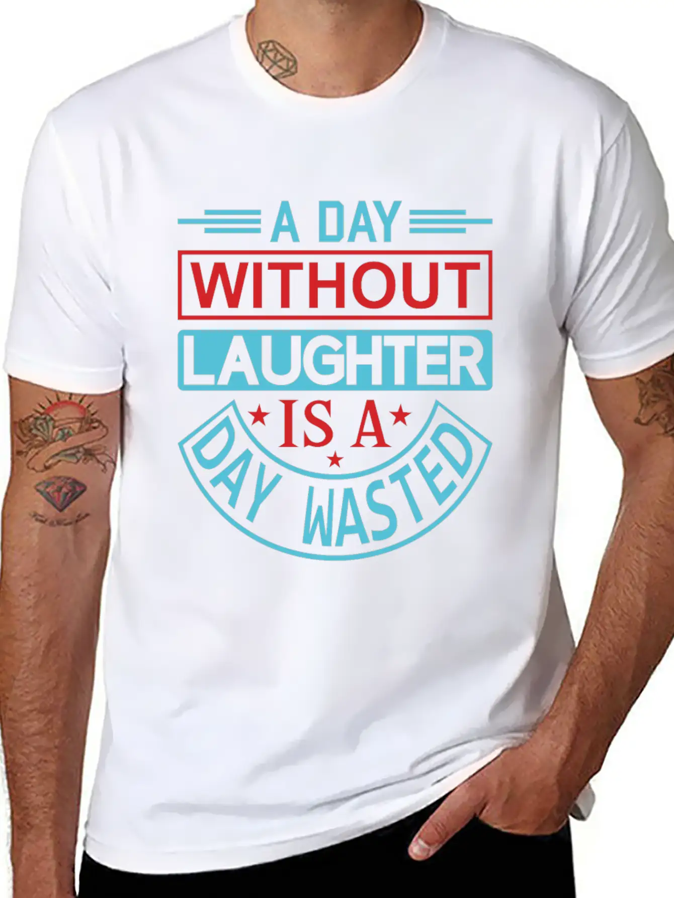A DAY WITHOUT LAUGHTER IS A DAY WASTED Breathable Graphic T-Shirt – Perfect For Casual Days