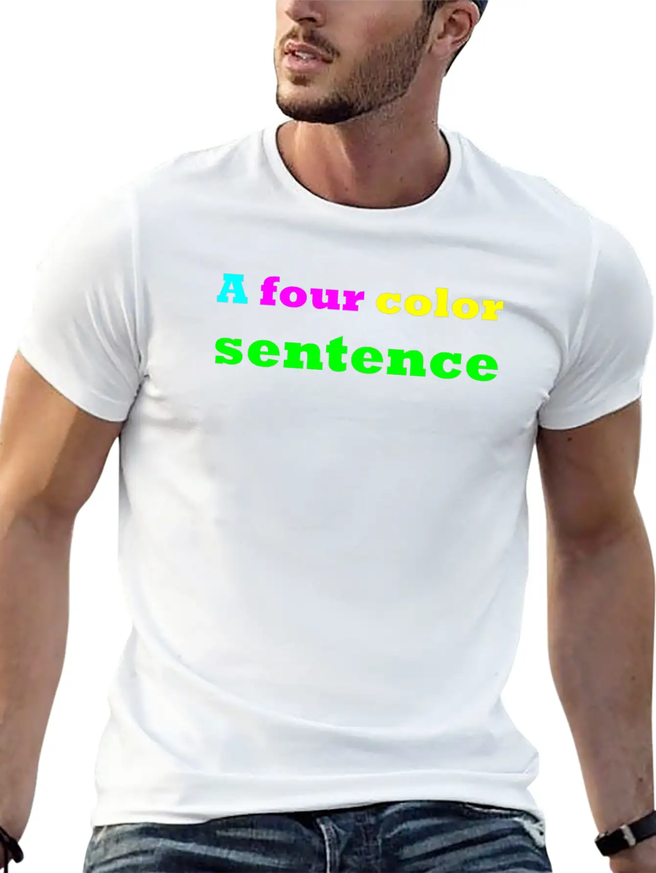 A Four Color Sentence Simple Everyday Graphic Tee – Lightweight Summer Wear