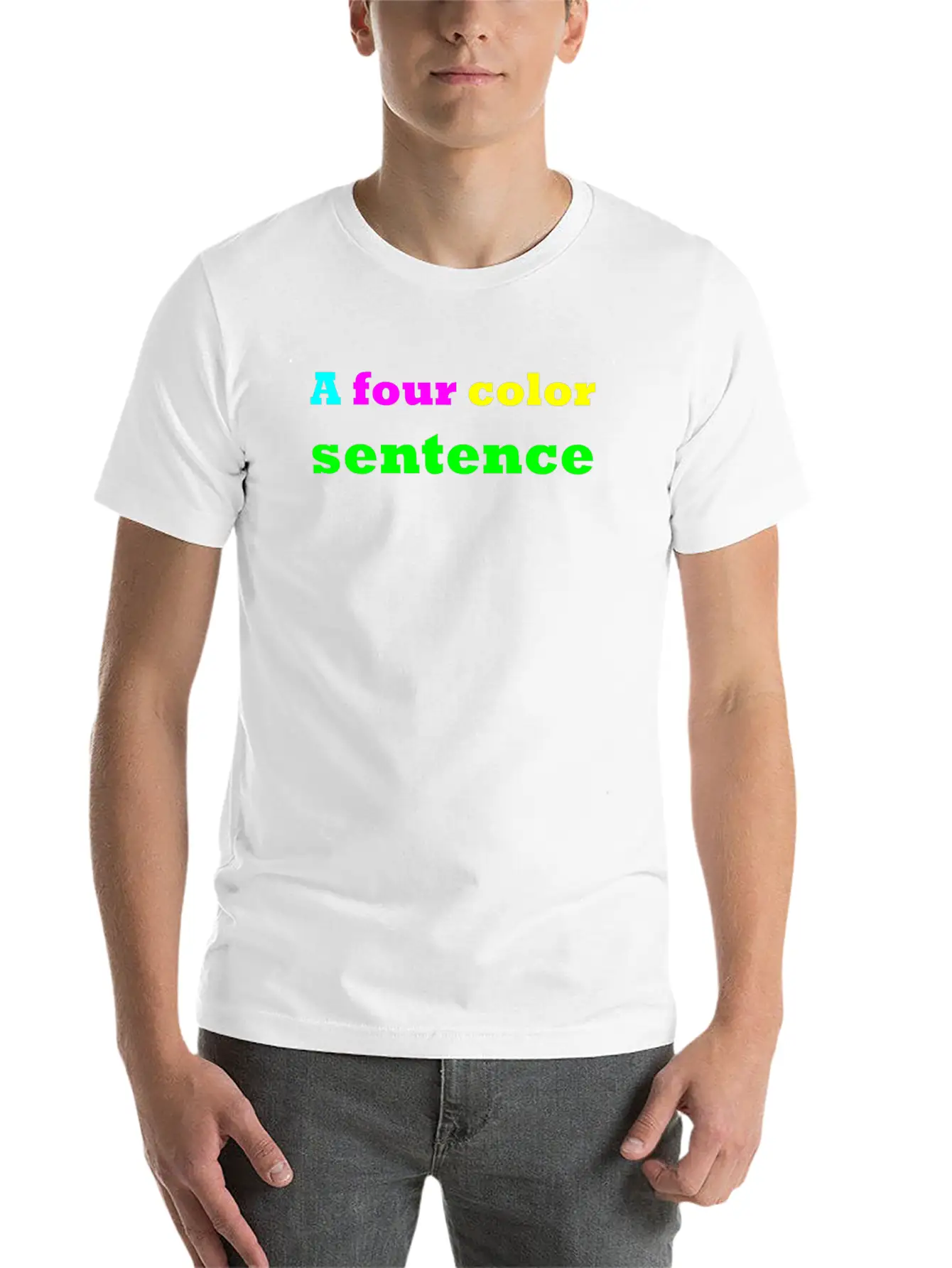 A Four Color Sentence Simple Everyday Graphic Tee – Lightweight Summer Wear