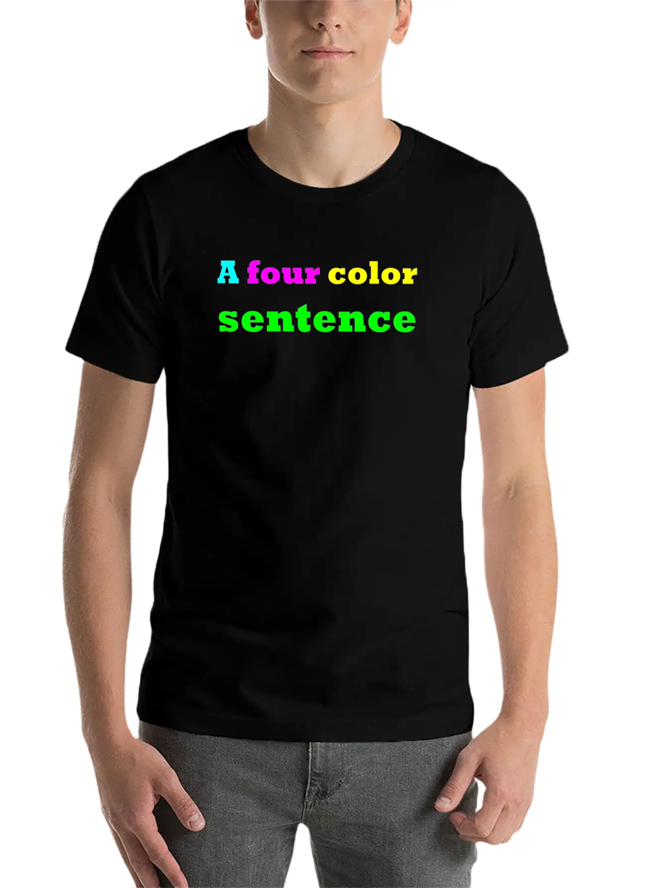 A Four Color Sentence Simple Everyday Graphic Tee – Lightweight Summer Wear