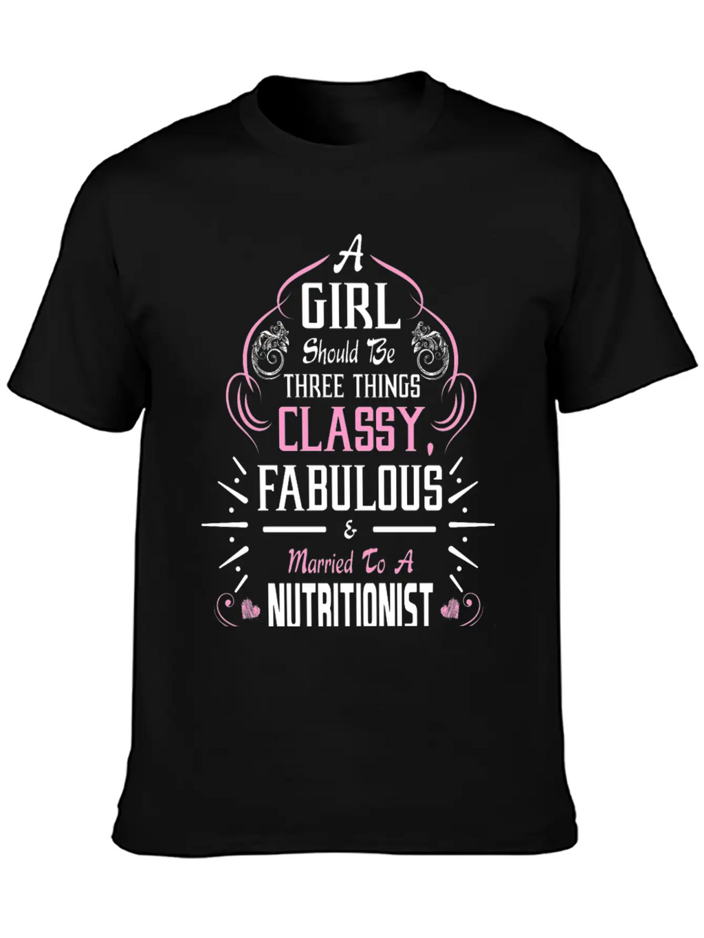 A Girl Should Be Three Things Classy Fabulous & Relaxed Everyday Tee – Lightweight And Durable Cotton
