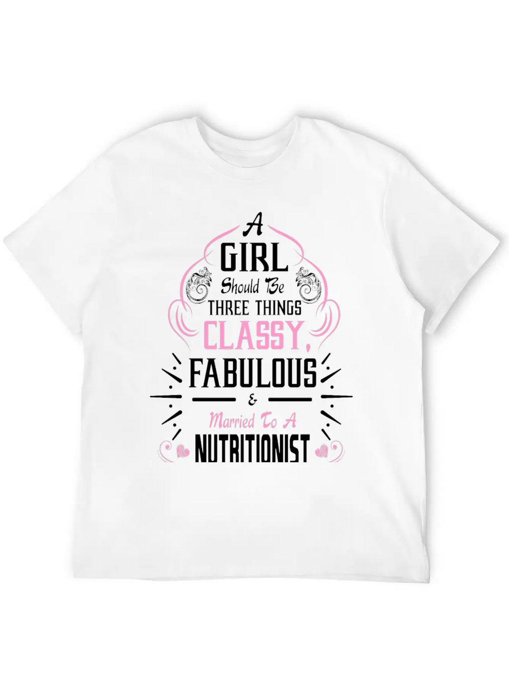 A Girl Should Be Three Things Classy Fabulous & Relaxed Everyday Tee – Lightweight And Durable Cotton