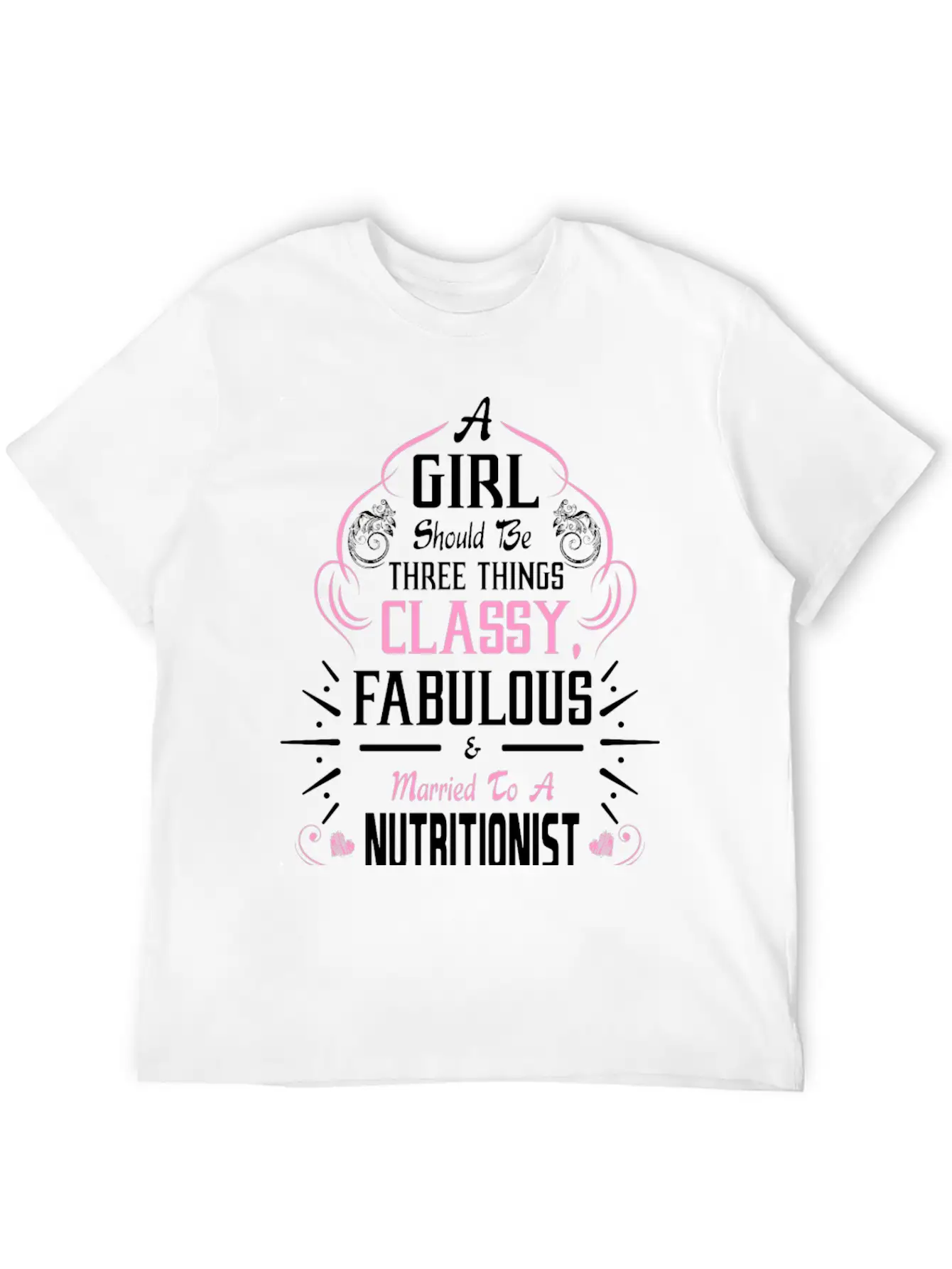 A Girl Should Be Three Things Classy Fabulous & Relaxed Everyday Tee – Lightweight And Durable Cotton
