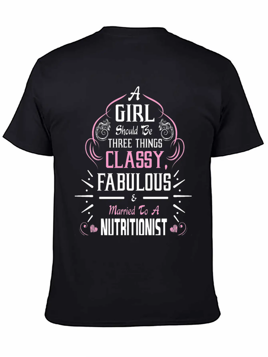 A Girl Should Be Three Things Classy Fabulous & Relaxed Everyday Tee – Lightweight And Durable Cotton