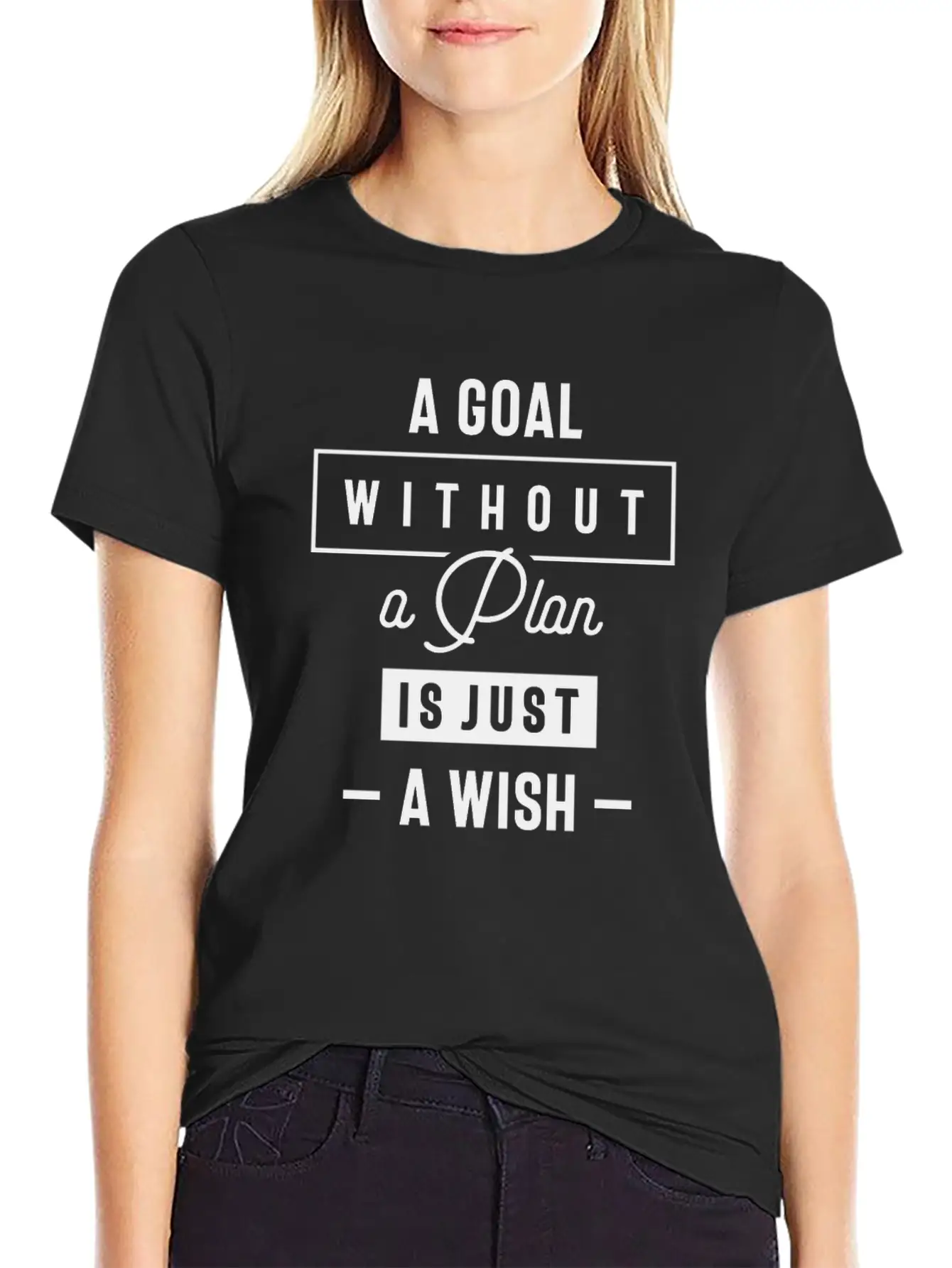 A Goal Without A Plan Is Just A Wish Inspirational Classic Fit Graphic Tee For Daily Comfort – Unisex Cotton Shirt