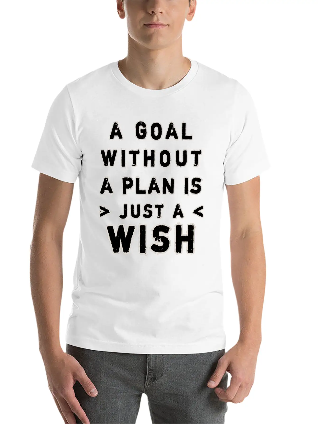 A Goal Without A Plan Is Just A Wish Relaxed Everyday Tee – Lightweight And Durable Cotton