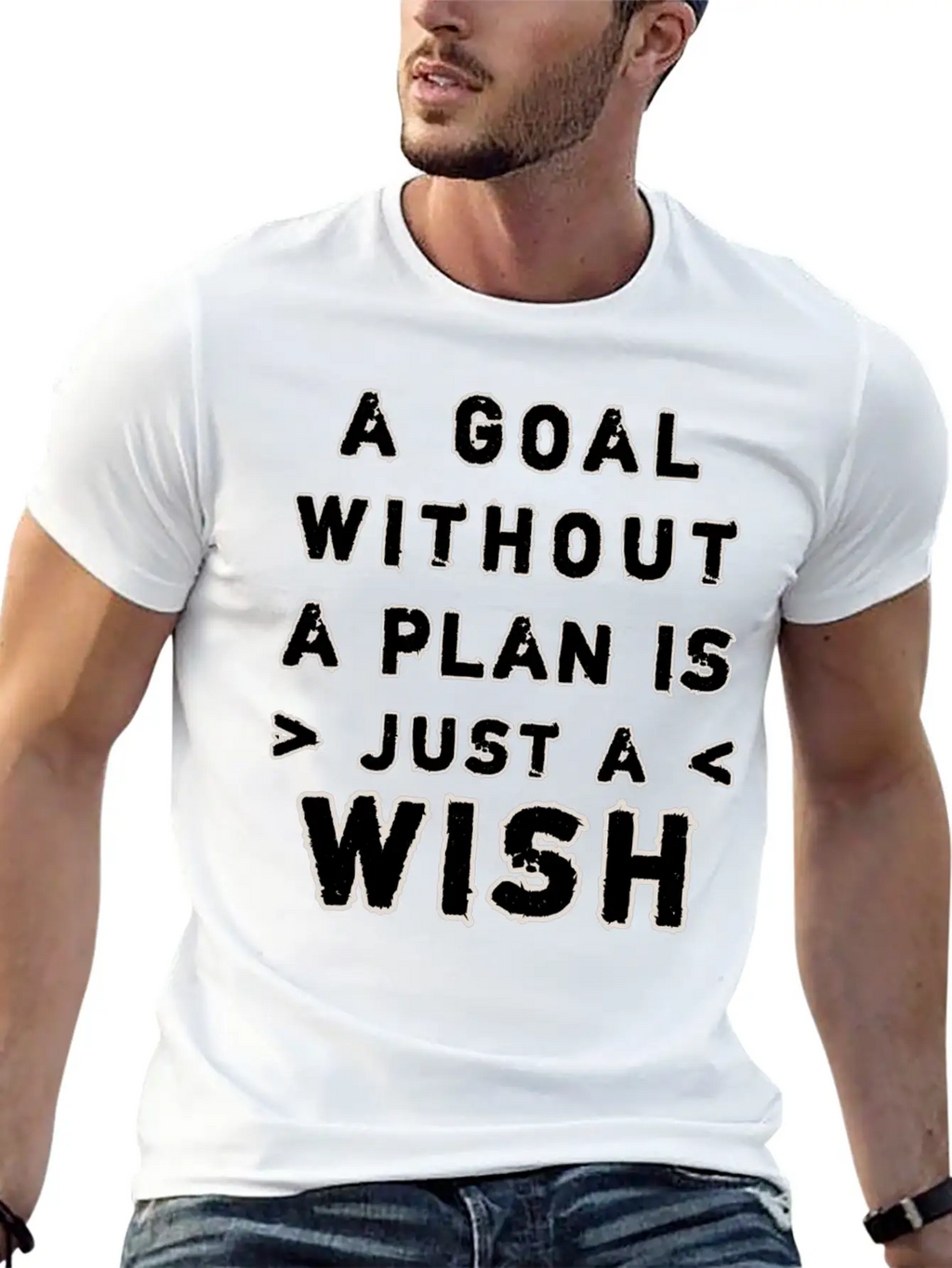 A Goal Without A Plan Is Just A Wish Relaxed Everyday Tee – Lightweight And Durable Cotton