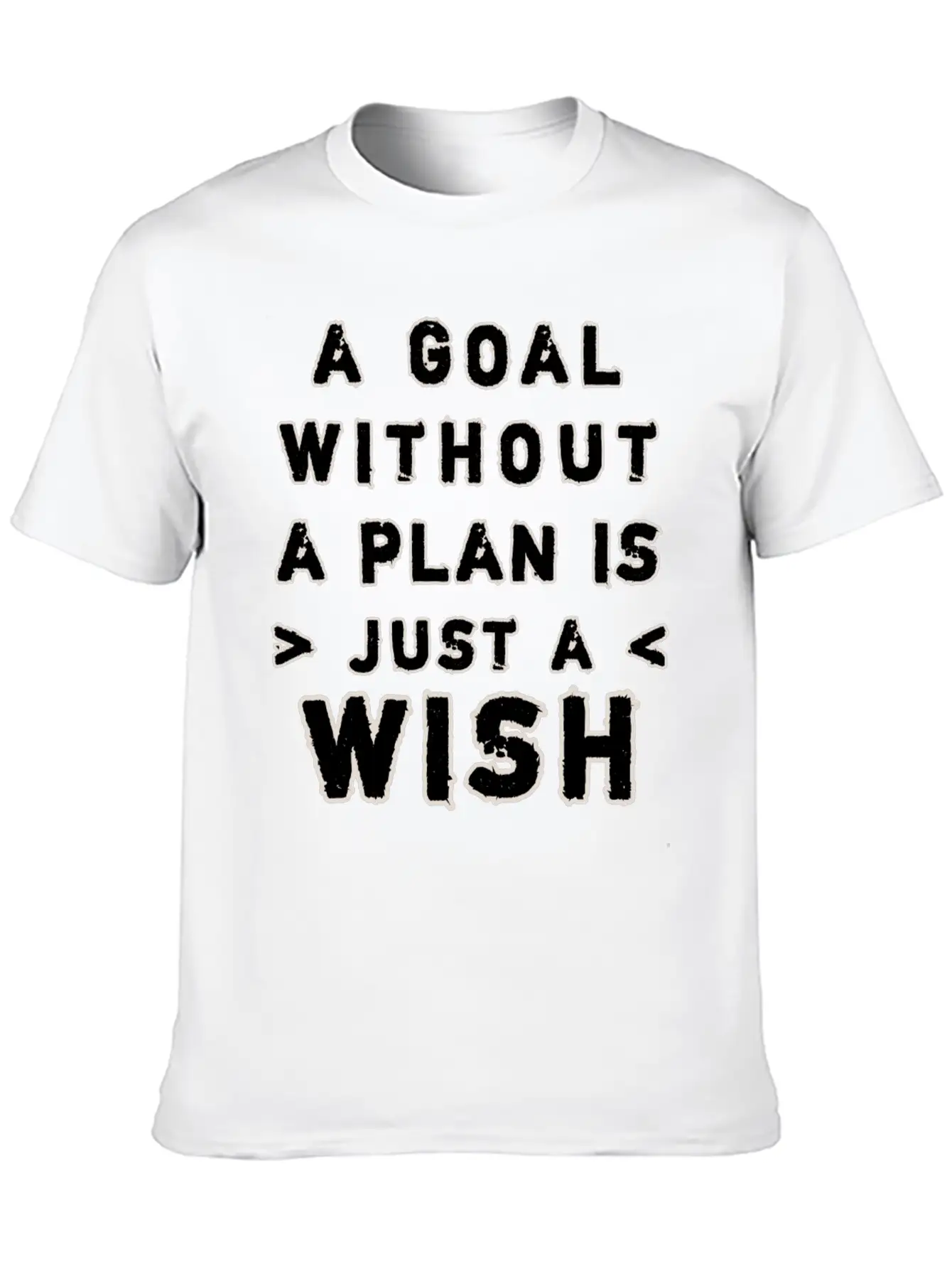 A Goal Without A Plan Is Just A Wish Relaxed Everyday Tee – Lightweight And Durable Cotton