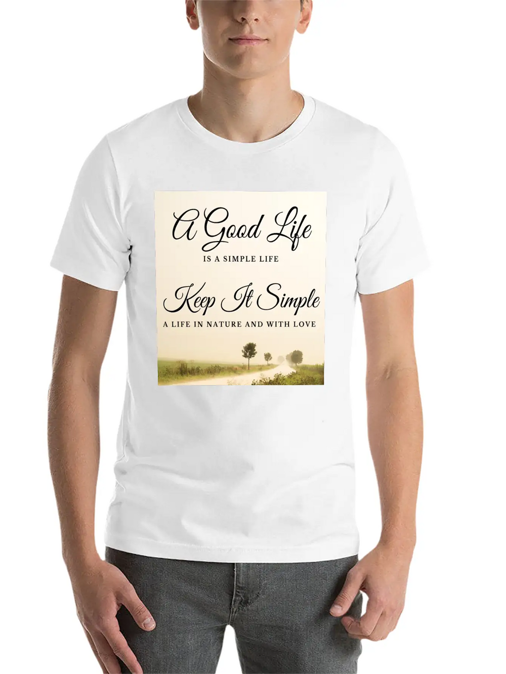 A Good Life Is A Simple Life Breathable Soft Cotton T-Shirt – Timeless Casual Look