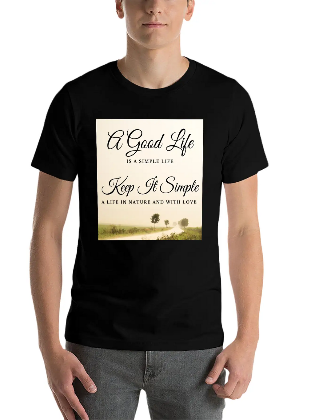 A Good Life Is A Simple Life Breathable Soft Cotton T-Shirt – Timeless Casual Look