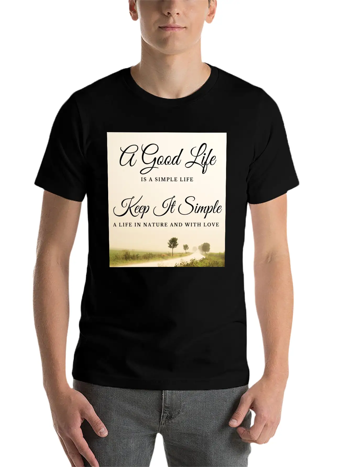 A Good Life Is A Simple Life Breathable Soft Cotton T-Shirt – Timeless Casual Look