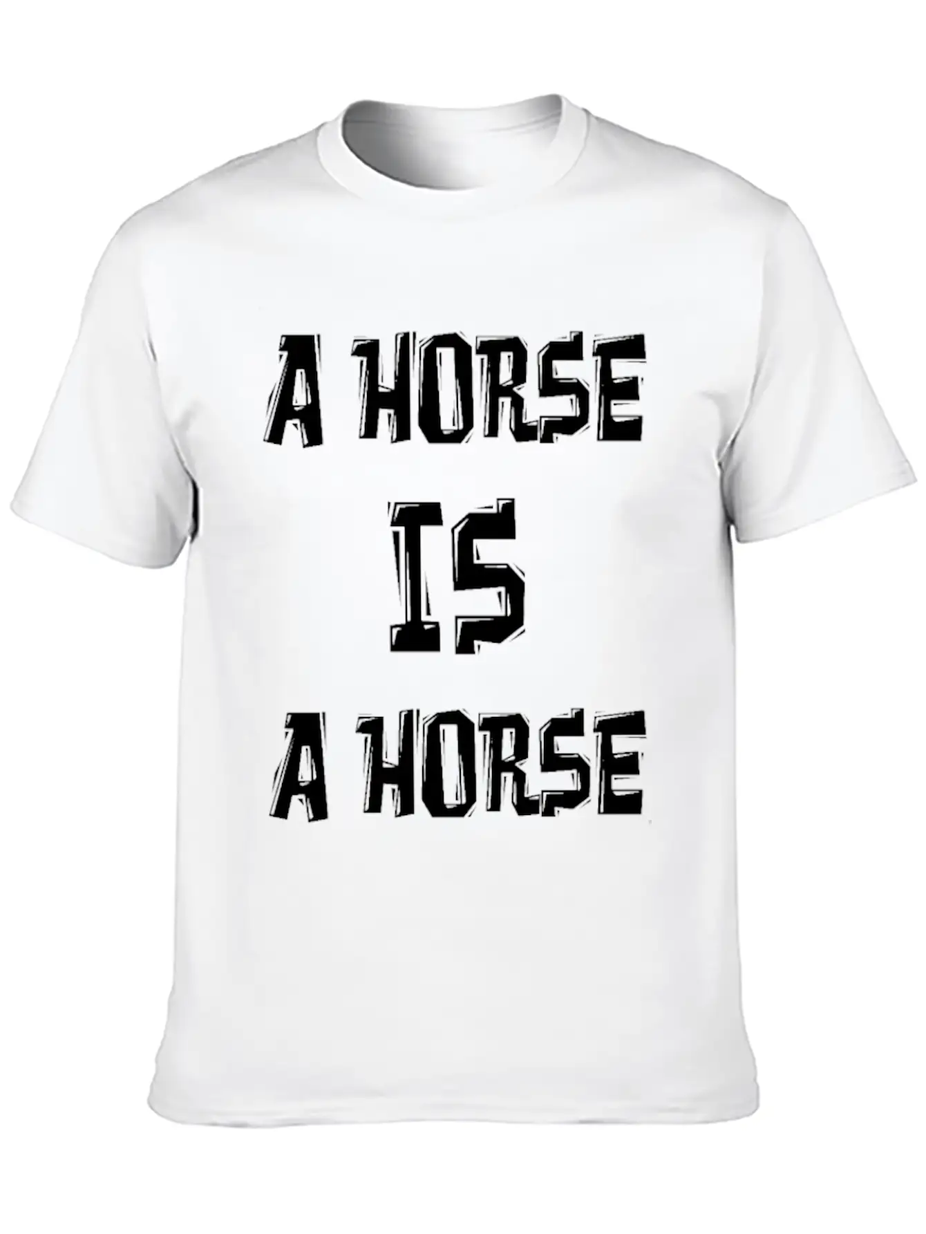 A HORSE IS A HORSE OF COURSE OF COURSE Classic Fit Graphic Tee For Daily Comfort – Unisex Cotton Shirt