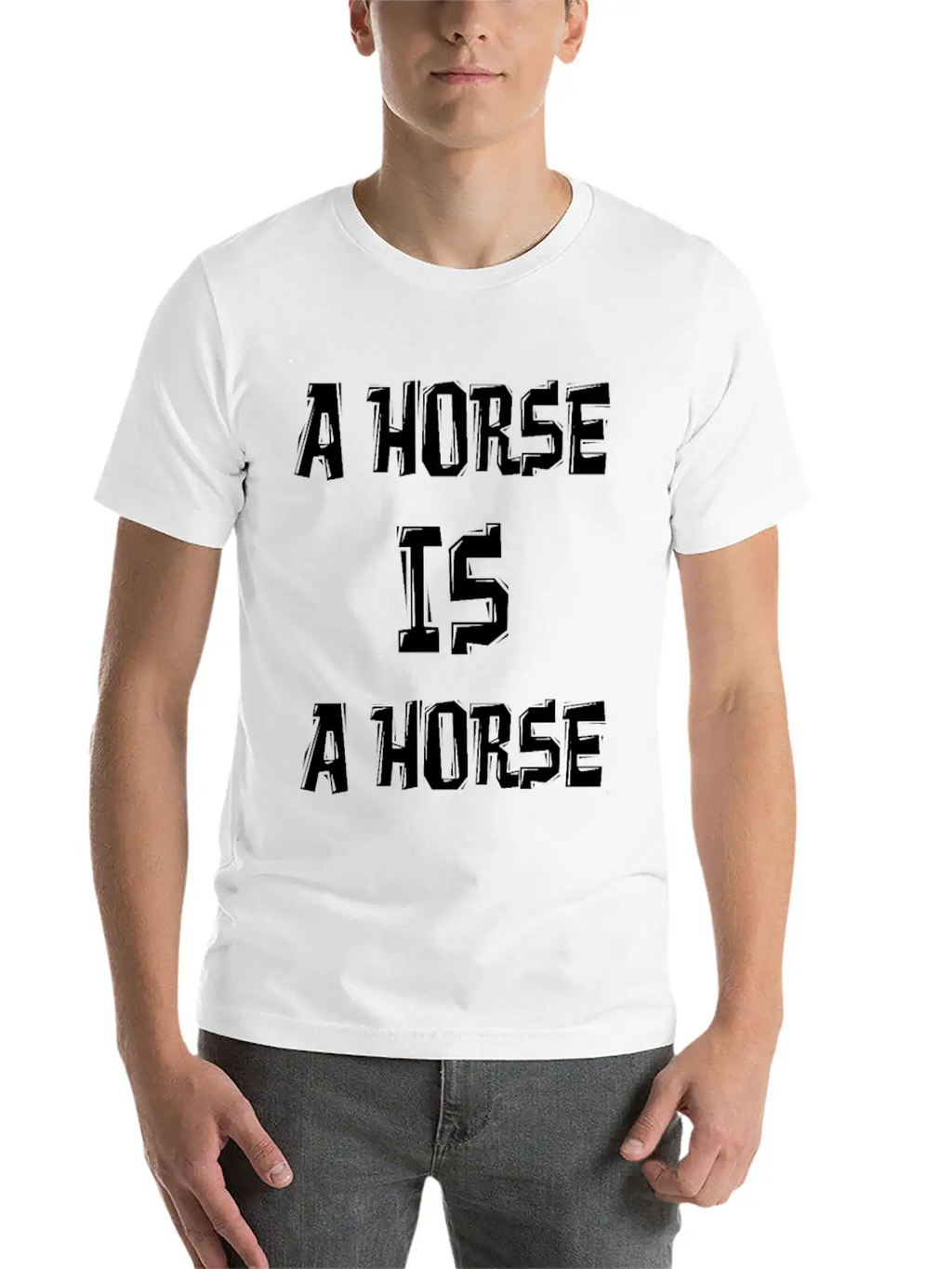 A HORSE IS A HORSE OF COURSE OF COURSE Classic Fit Graphic Tee For Daily Comfort – Unisex Cotton Shirt