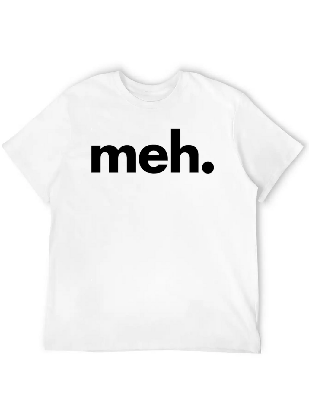 A That Says Meh - The Meh Classic Fit Graphic Tee For Daily Comfort – Unisex Cotton Shirt