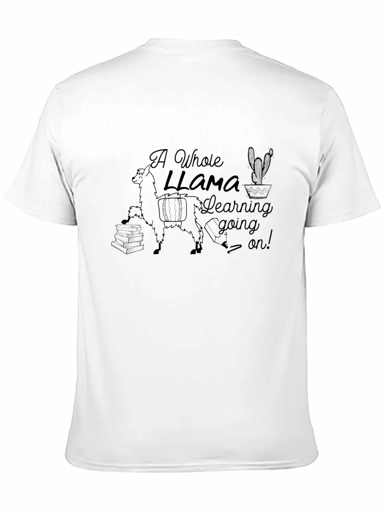 A Whole Llama Learning Going Back To School Classic Crew Neck Graphic Tee – Everyday Minimal Look
