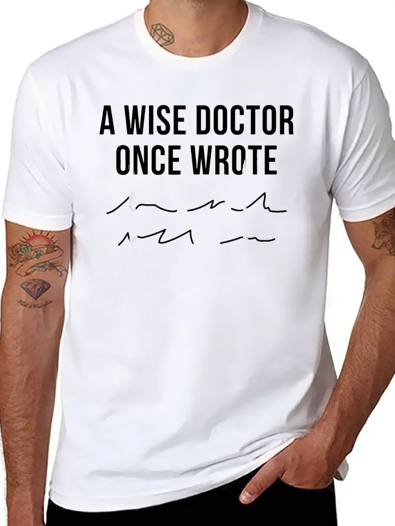 A Wise Doctor Once Wrote Doctor Handwriting Funny Simple Everyday Graphic Tee – Lightweight Summer Wear
