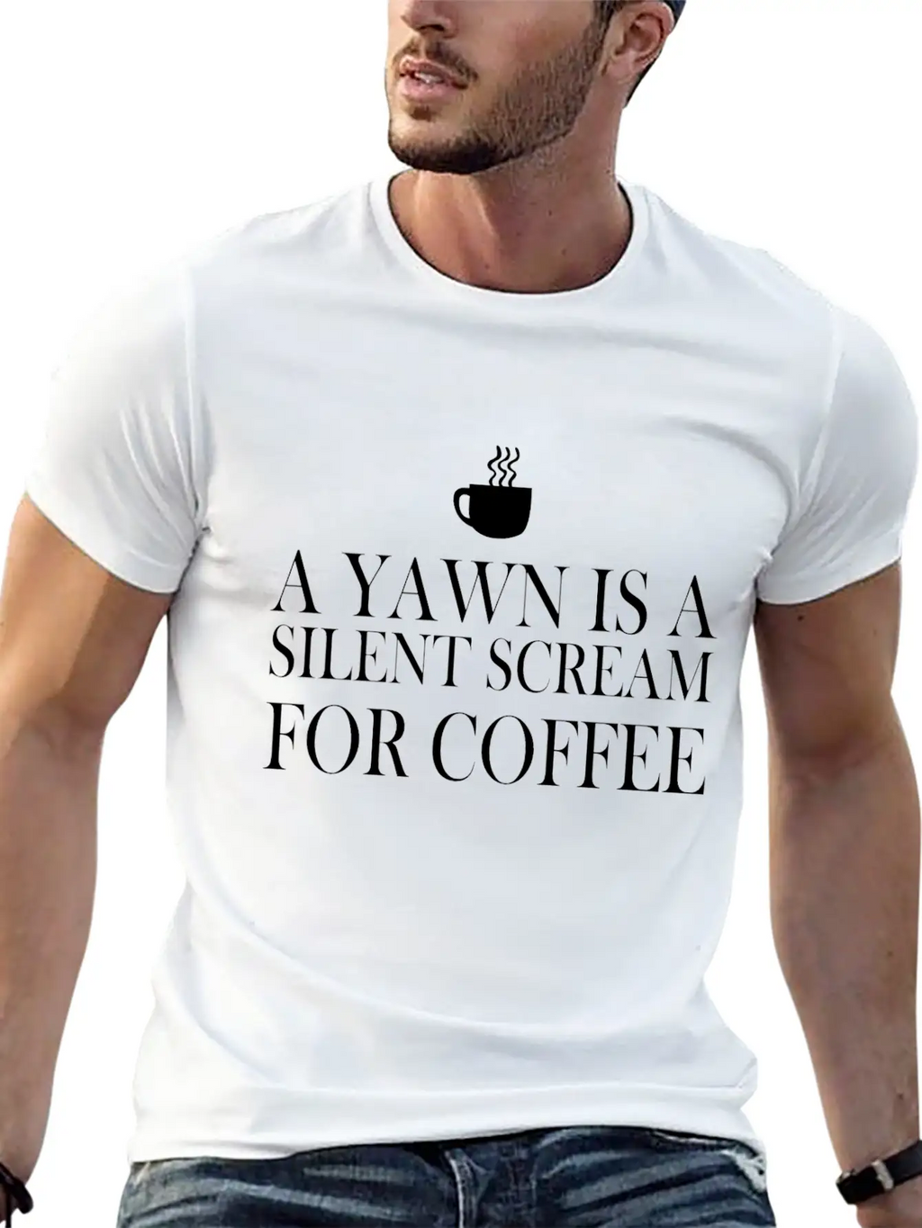 A Yawn Is A Silent Scream For Coffee Classic Fit Graphic Tee For Daily Comfort – Unisex Cotton Shirt