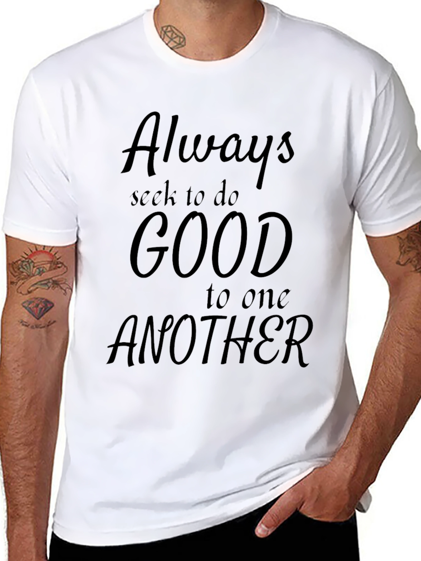 Always Seek Good T-Shirt