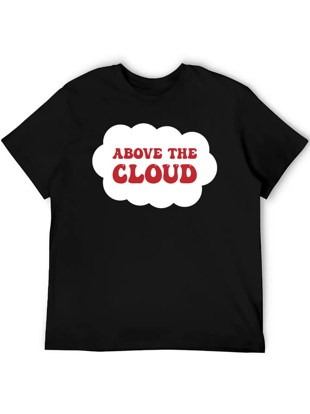 Above The Cloud Comfortable Minimalist Graphic Tee – Summer Style Essential