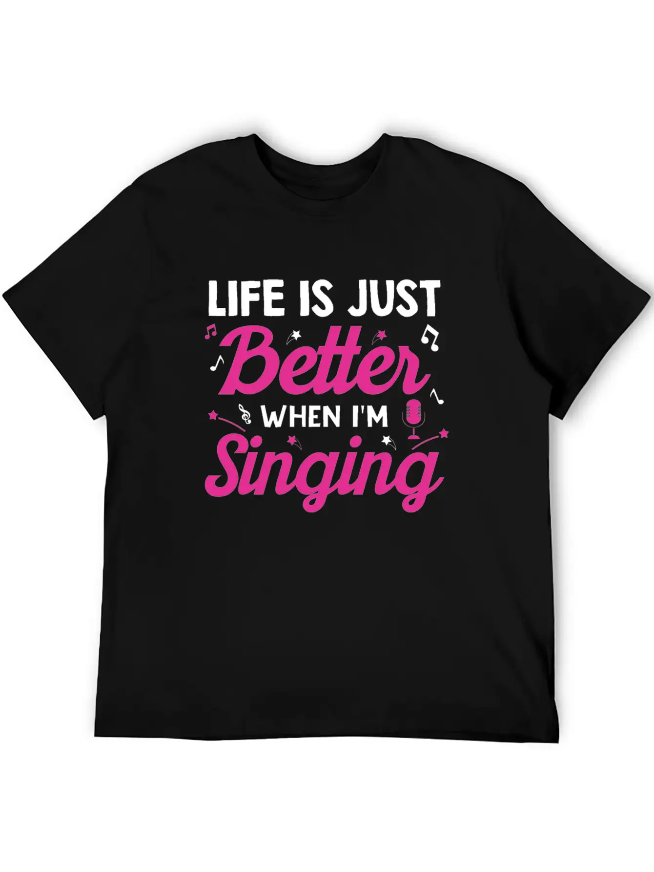 Acapella Quartet Singer Life Is Just Better When I Classic Cotton Tee – Unisex Comfort For Any Season