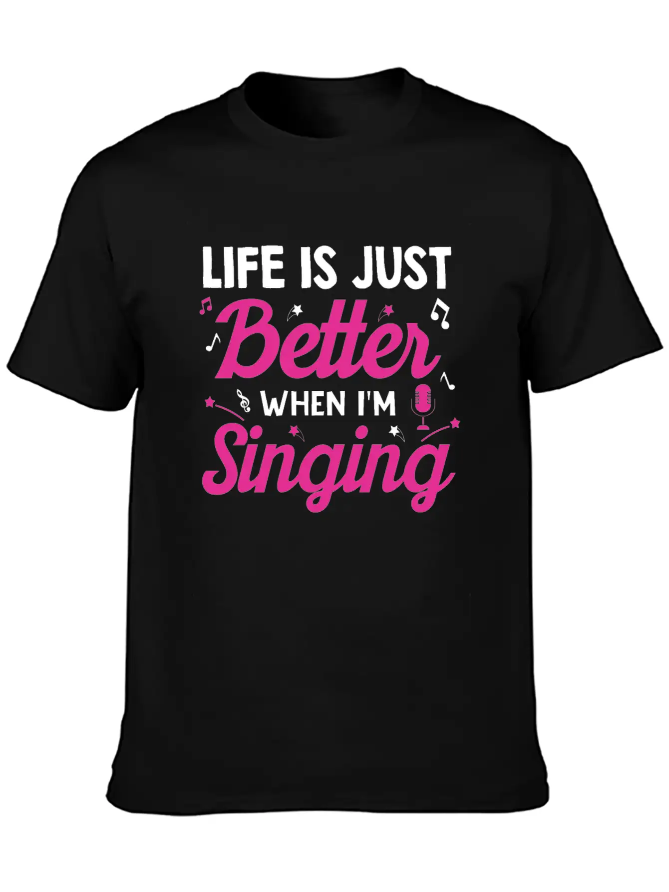 Acapella Quartet Singer Life Is Just Better When I Classic Cotton Tee – Unisex Comfort For Any Season
