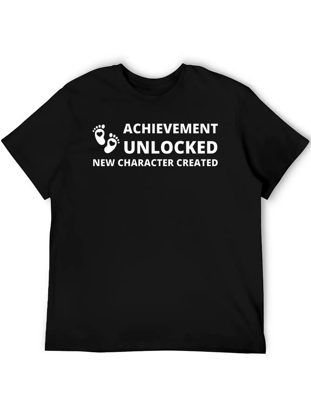 ACHIEVEMENT UNLOCKED NEW CHARACTER CREATED Lightweight Cotton T-Shirt – Daily Comfort Graphic Shirt